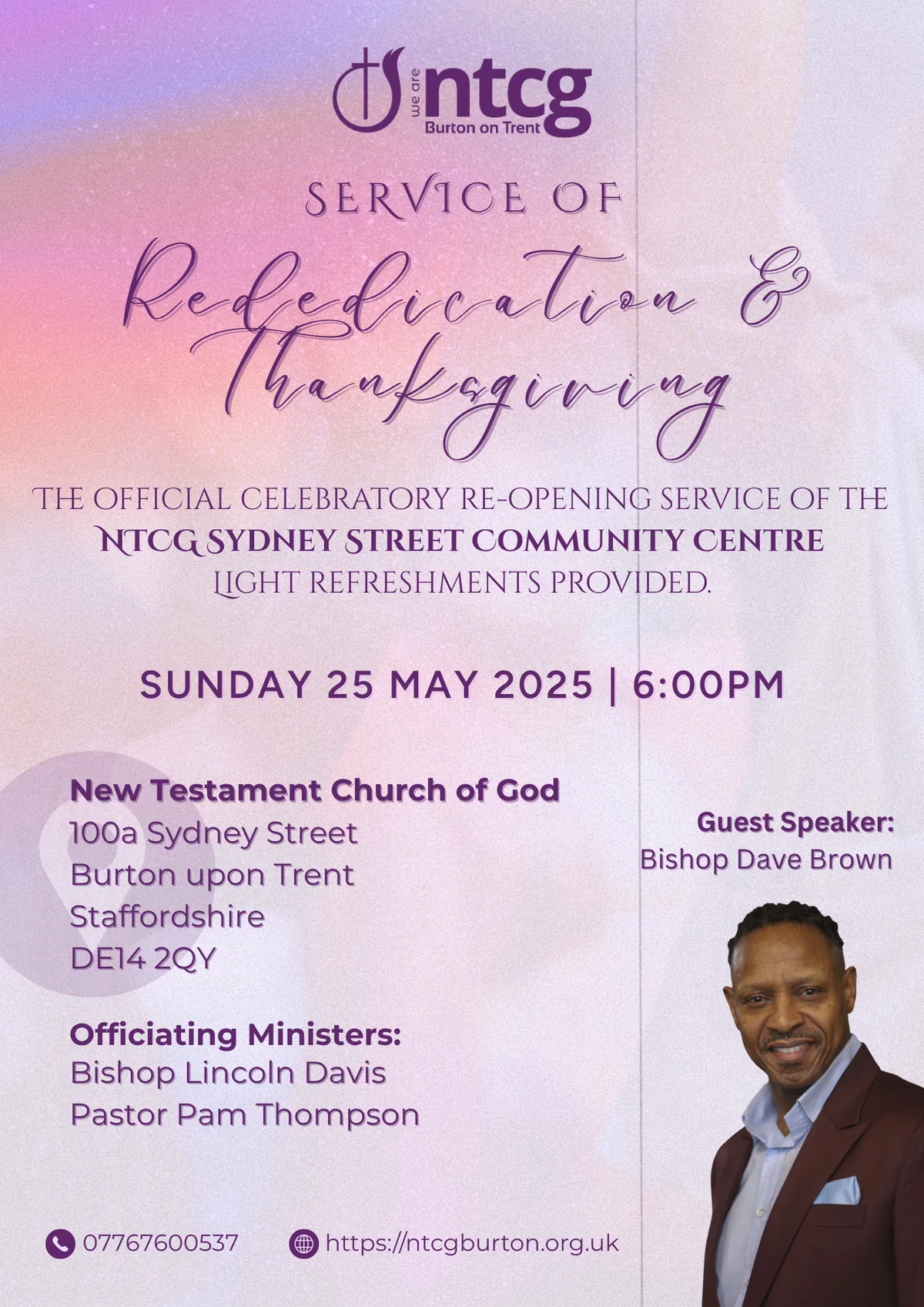 A3 portrait flyer in lilac and pink gradient, headed 'Service of Rededication & Thanksgiving' in flowing purple script, with the date Sunday 25 May 2025, venue address, officiating ministers and a photograph of the guest speaker.